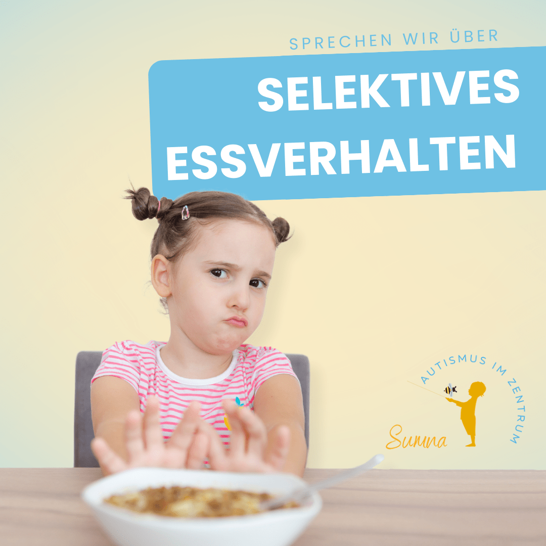 Seletives Essverhalten (1)